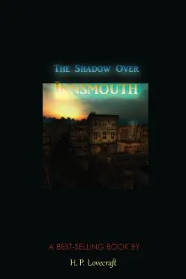 Tieň nad Innsmouthom - The Shadow Over Innsmouth