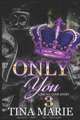 Len ty: Príbeh lásky z Bronxu 3 - Only You: A Bronx Love Story 3