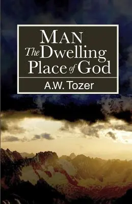 Človek: Boží príbytok - Man: The Dwelling Place of God