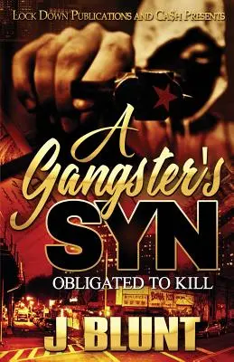 Gangsterský syn: Povinnosť zabíjať - A Gangster's Syn: Obligated to Kill
