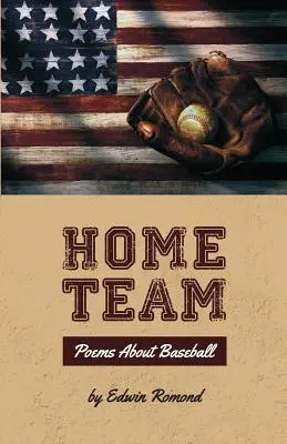 Domáci tím: Básne o baseballe - Home Team: Poems About Baseball