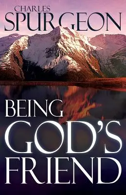 Byť Božím priateľom - Being God's Friend