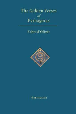 Zlaté verše Pytagora - The Golden Verses of Pythagoras