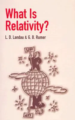Čo je to relatívnosť? - What Is Relativity?