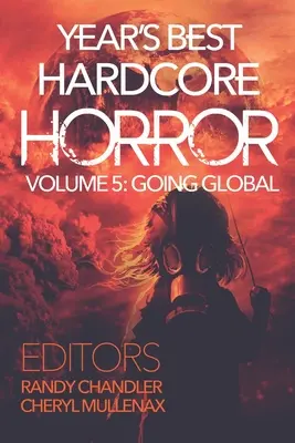 Najlepší hardcorový horor roka, zväzok 5 - Year's Best Hardcore Horror Volume 5
