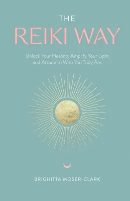 Cesta Reiki - The Reiki Way