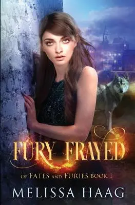 Zúrivosť roztrieštená - Fury Frayed