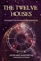 Dvanásť domov - The Twelve Houses
