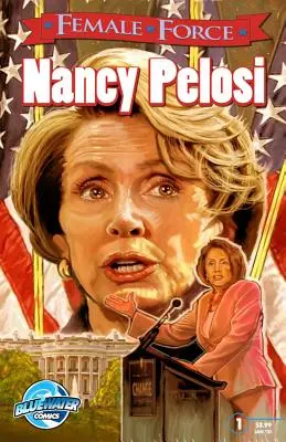 Ženská sila: Nancy Pelosi - Female Force: Nancy Pelosi