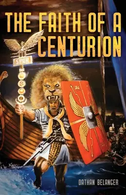 Viera stotníka - The Faith of a Centurion