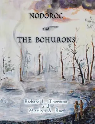 Nodoroc a Bohuroni - Nodoroc and the Bohurons