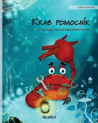 Krab pomocnk (české vydanie knihy Starostlivý krab