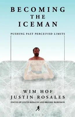 Stať sa ľadovým mužom - Becoming the Iceman