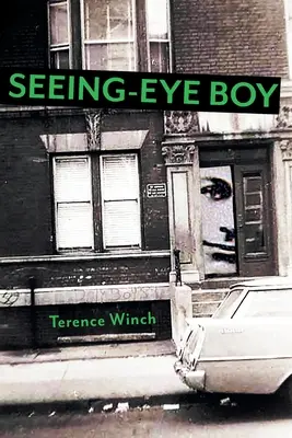 Chlapec s vidiacimi očami - Seeing-Eye Boy