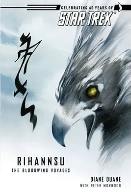 Rihannsu: Krvavé cesty - Rihannsu: The Bloodwing Voyages