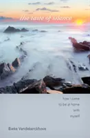 Chuť ticha - Taste of Silence