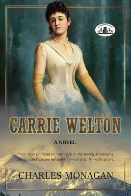Carrie Weltonová - Carrie Welton