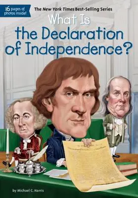 Čo je to Deklarácia nezávislosti? - What Is the Declaration of Independence?