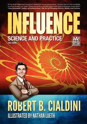 Ovplyvňovanie: Veda a prax: Komiks - Influence: Science and Practice: The Comic