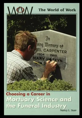 V pohrebníctve a pohrebnom priemysle - In Mortuary Science and the Funeral Industry