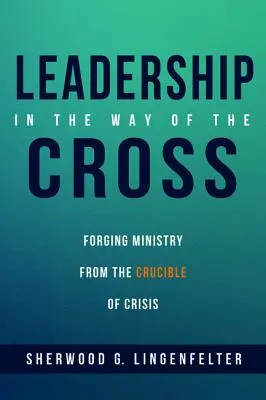 Vedenie na krížovej ceste - Leadership in the Way of the Cross