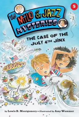 Prípad nešťastného 4. júla (kniha 5) - The Case of the July 4th Jinx (Book 5)
