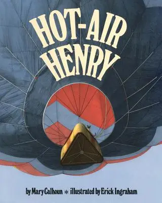 Horúci vzduch Henry (Reading Rainbow Books) - Hot-Air Henry (Reading Rainbow Books)