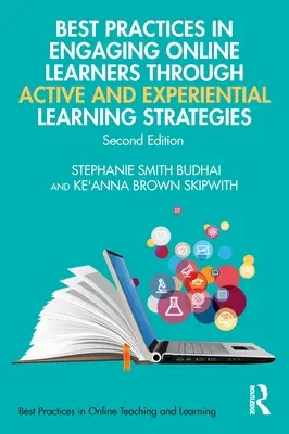 Osvedčené postupy pri zapájaní online žiakov prostredníctvom stratégií aktívneho a zážitkového učenia - Best Practices in Engaging Online Learners Through Active and Experiential Learning Strategies