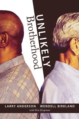 Nepravdepodobné bratstvo - Unlikely Brotherhood