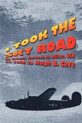 Vybral som sa na nebeskú cestu - I Took the Sky Road