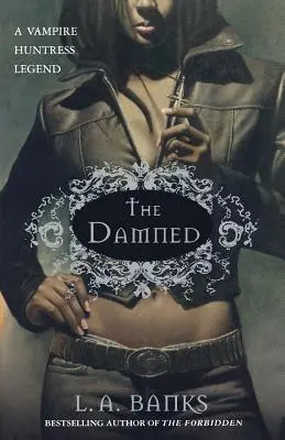Prekliata: Legenda o lovkyni upírov - The Damned: A Vampire Huntress Legend