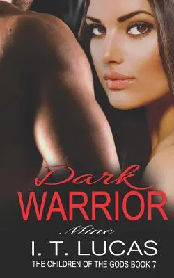 Temný bojovník môj - Dark Warrior Mine