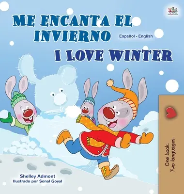 I Love Winter (Španielska anglická dvojjazyčná kniha pre deti) - I Love Winter (Spanish English Bilingual Children's Book)