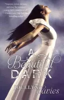 Krásna tma - A Beautiful Dark