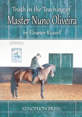 Pravda v učení majstra Nuna Oliveiru - Truth in the Teaching of Master Nuno Oliveira