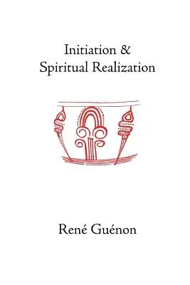 Zasvätenie a duchovná realizácia - Initiation and Spiritual Realization