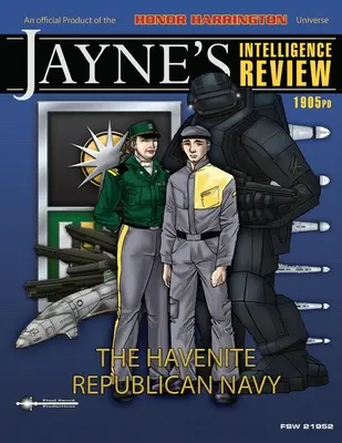 Jaynesova spravodajská recenzia č. 2: Havenské republikánske námorníctvo - Jaynes Intelligence Review #2: The Havenite Republican Navy