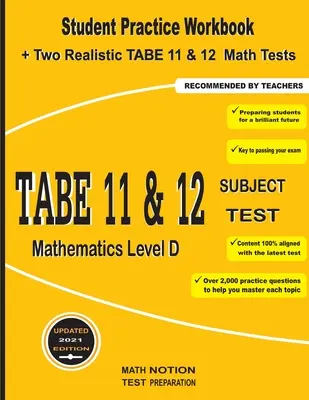 TABE 11&12 Subject Test Mathematics Level D: Cvičebnica pre študentov + dva realistické testy z matematiky TABE 11&12 - TABE 11&12 Subject Test Mathematics Level D: Student Practice Workbook + Two Realistic TABE 11&12 Math Tests
