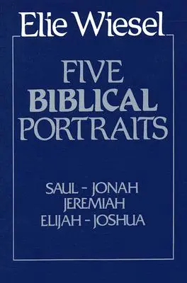 Päť biblických portrétov: Teológia - Five Biblical Portraits: Theology
