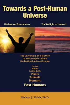 Na ceste k posthumánnemu vesmíru - Towards a Post-Human Universe
