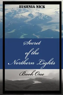 Tajomstvo polárnej žiary - Secret of the Northern Lights