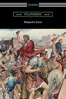Plutarchove životy (I. a II. diel) - Plutarch's Lives (Volumes I and II)