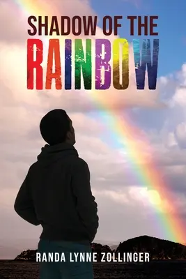 Tieň dúhy - Shadow of the Rainbow