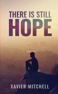 Stále existuje nádej - There is Still Hope