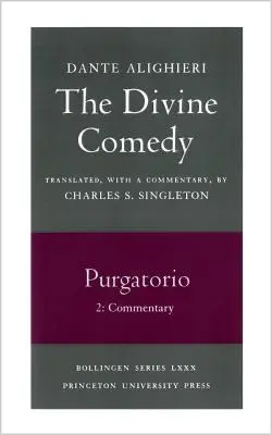 Božská komédia, II. Purgatorio, II. diel 2. časť: komentár - The Divine Comedy, II. Purgatorio, Vol. II. Part 2: Commentary
