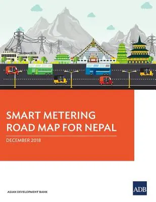 Plán inteligentného merania pre Nepál - Smart Metering Road Map for Nepal