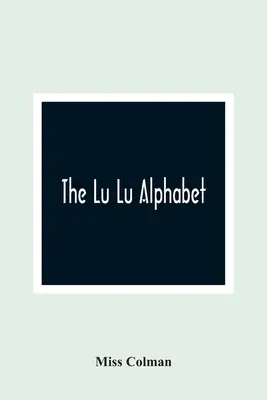 Abeceda Lu Lu - The Lu Lu Alphabet