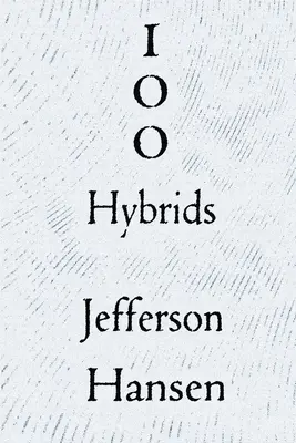 100 hybridov - 100 Hybrids