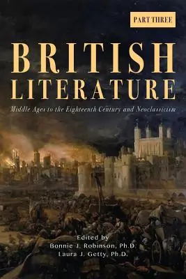 Britská literatúra: Stredovek až 18. storočie a neoklasicizmus - 3. časť - British Literature: Middle Ages to the Eighteenth Century and Neoclassicism - Part 3