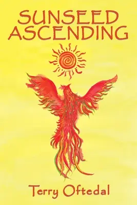 Slnečné semeno stúpa - Sunseed Ascending